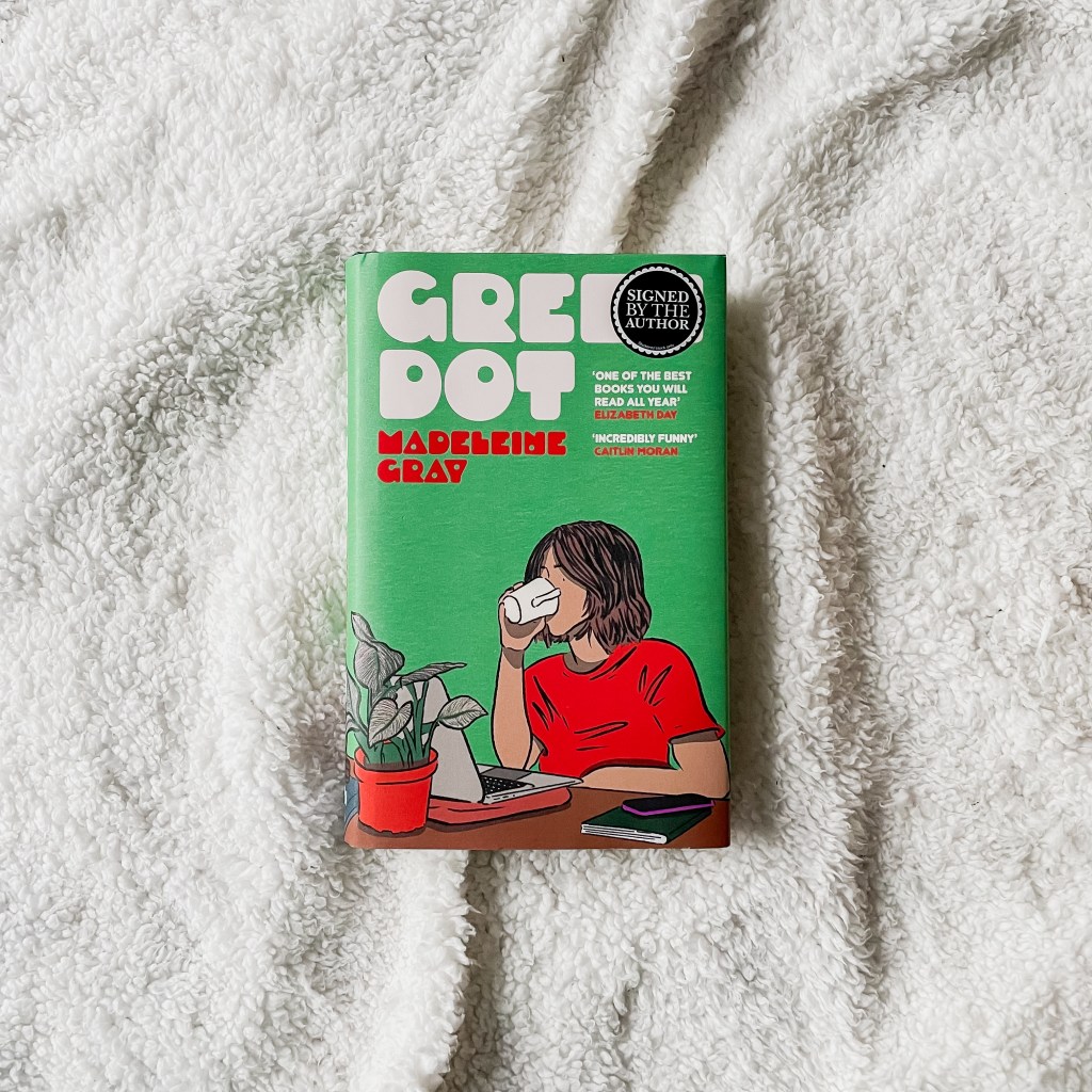 Green Dot by Madeleine Gray book review